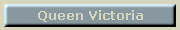 Queen Victoria